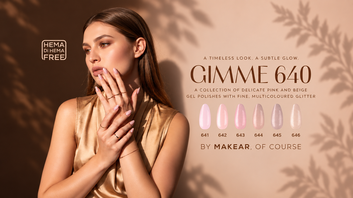 Sheer, Shimmering, Effortless: Discover MAKEAR Gimme 640